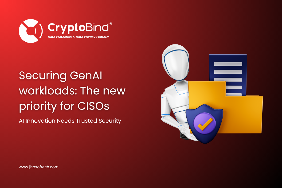Securing GenAI Workloads: The New Priority for CISOs AttackFeed by Joe Wagner | Securing GenAI Workloads: The New Priority for CISOs - JISA Softech Pvt Ltd
