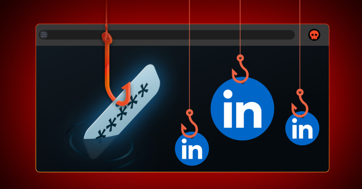 5 Reasons Why Attackers Are Phishing Over LinkedIn  – The Hacker News