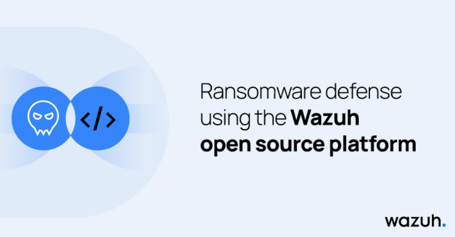 AttackFeed by Joe Wagner | Ransomware Defense Using the Wazuh Open Source Platform  - The Hacker News