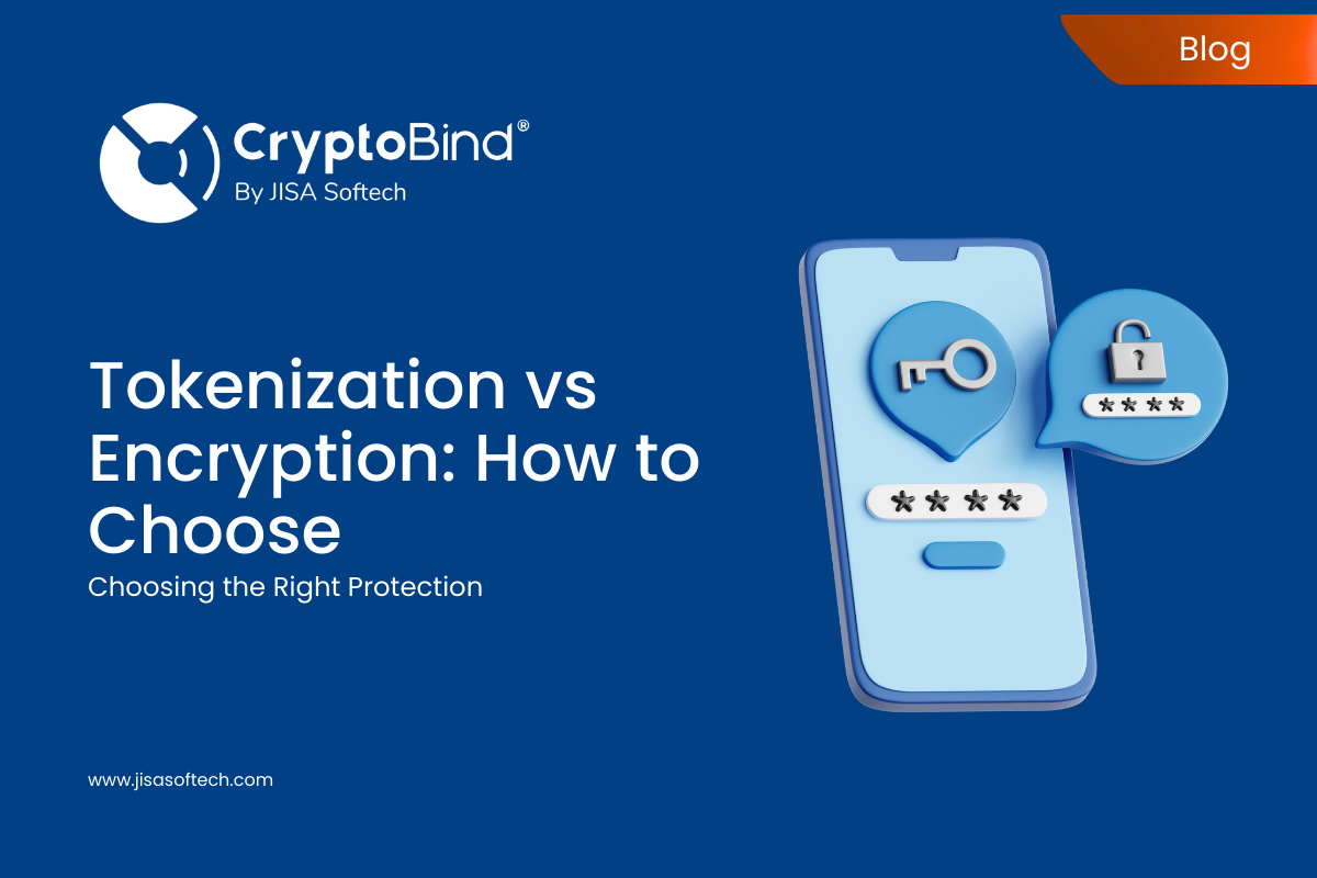 AttackFeed by Joe Wagner | Tokenization vs Encryption: How to Choose - JISA Softech Pvt Ltd