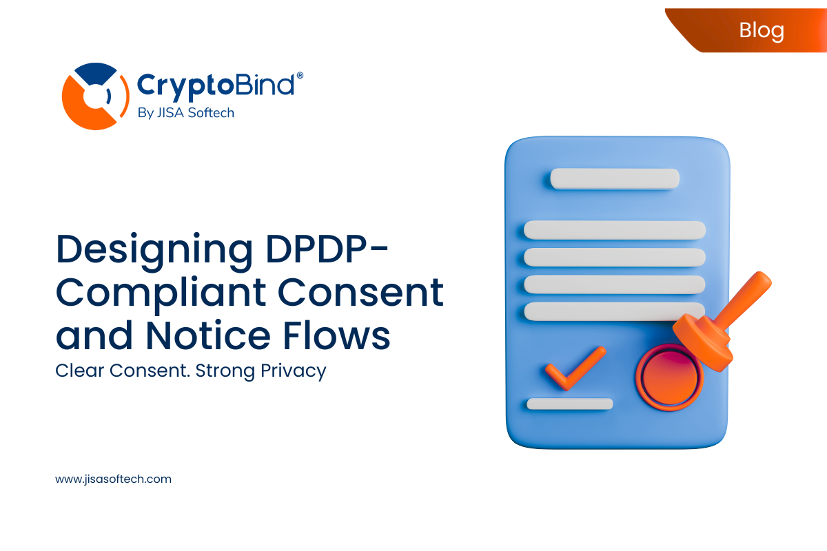 AttackFeed by Joe Wagner | Designing DPDP Compliant Consent and Notice Flows - JISA Softech Pvt Ltd