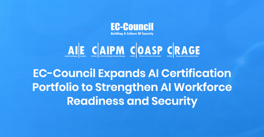 AttackFeed by Joe Wagner | EC-Council Expands AI Certification Portfolio to Strengthen U.S. AI Workforce Readiness and Security  - The Hacker News