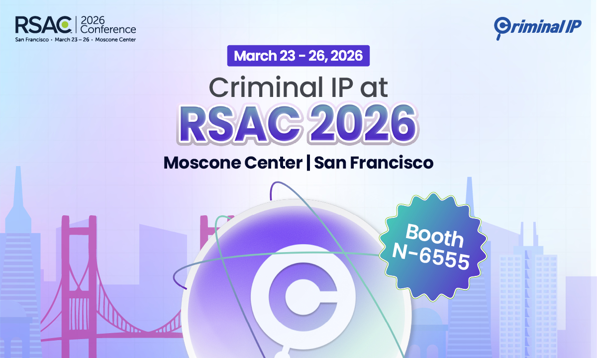 Criminal IP to Present Decision-Ready Threat Intelligence at RSAC™ 2026  – Hackread – Cybersecurity News, Data Breaches, AI and More