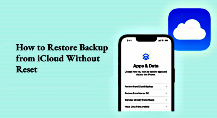 How to Recover Data from iCloud Backup Without Resetting Your iPhone  – Hackread – Cybersecurity News, Data Breaches, AI and More